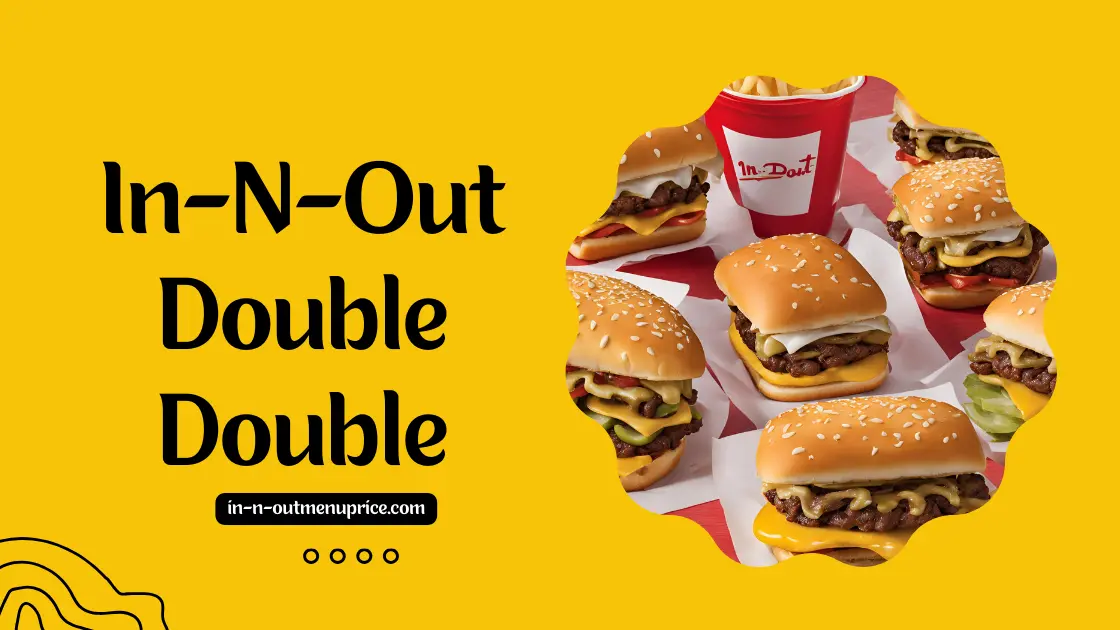 In-N-Out Double Double - Iconic Burger with Fresh Ingredients
