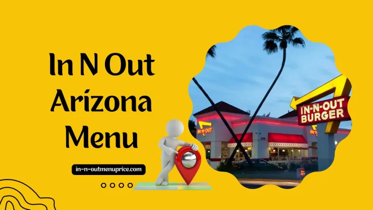In-N-Out Arizona Menu
