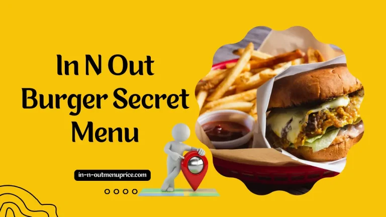 In N Out Burger Secret Menu