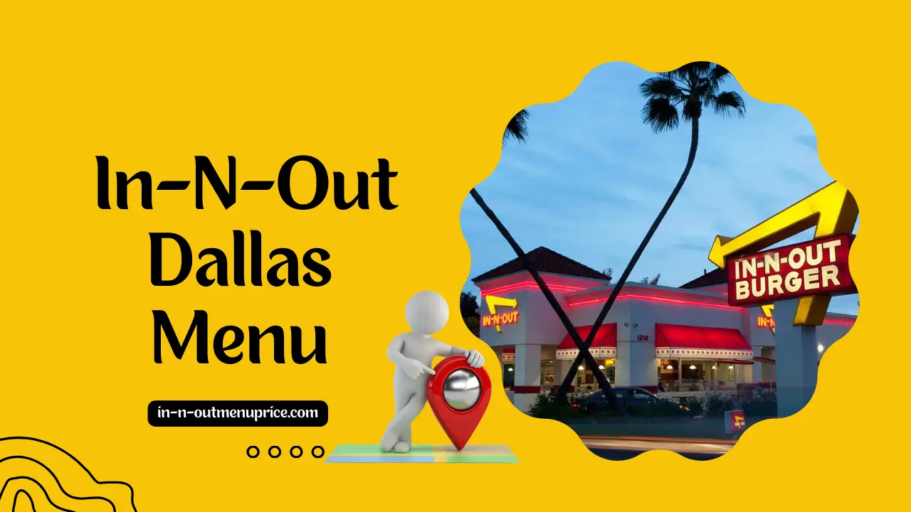 In-N-Out Dallas Menu