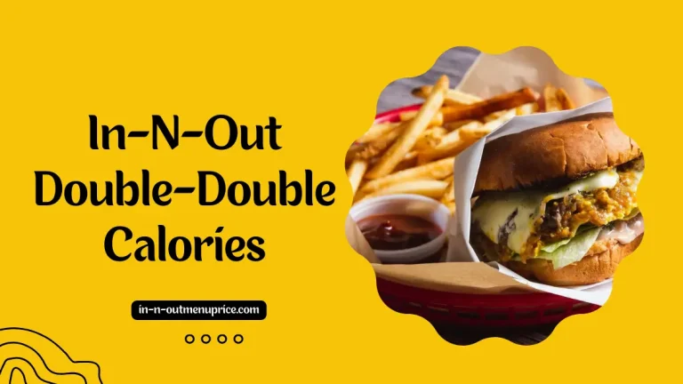 In-N-Out Double Double Calories: Regular, Animal Style & Protein Style 1 In-N-Out Double Double Calories