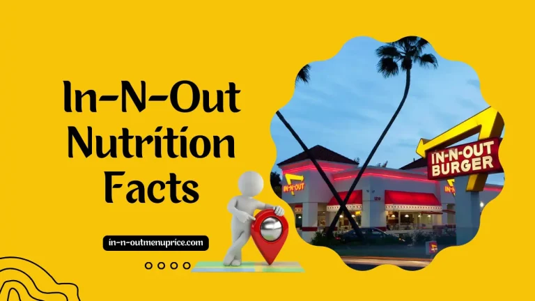 In-N-Out Nutrition Facts