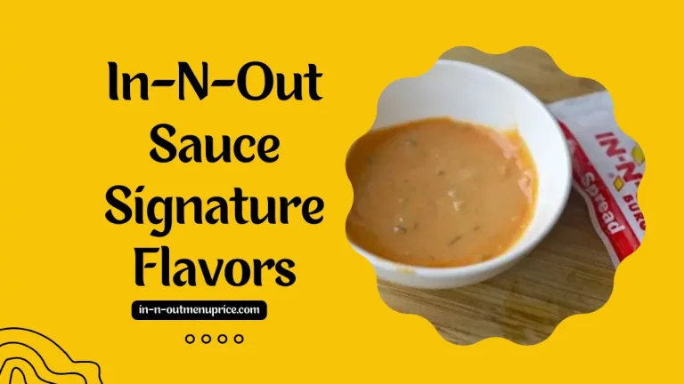 In-N-Out Sauce Signature Flavors