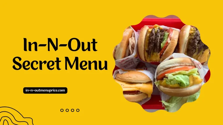 In-N-Out Secret Menu