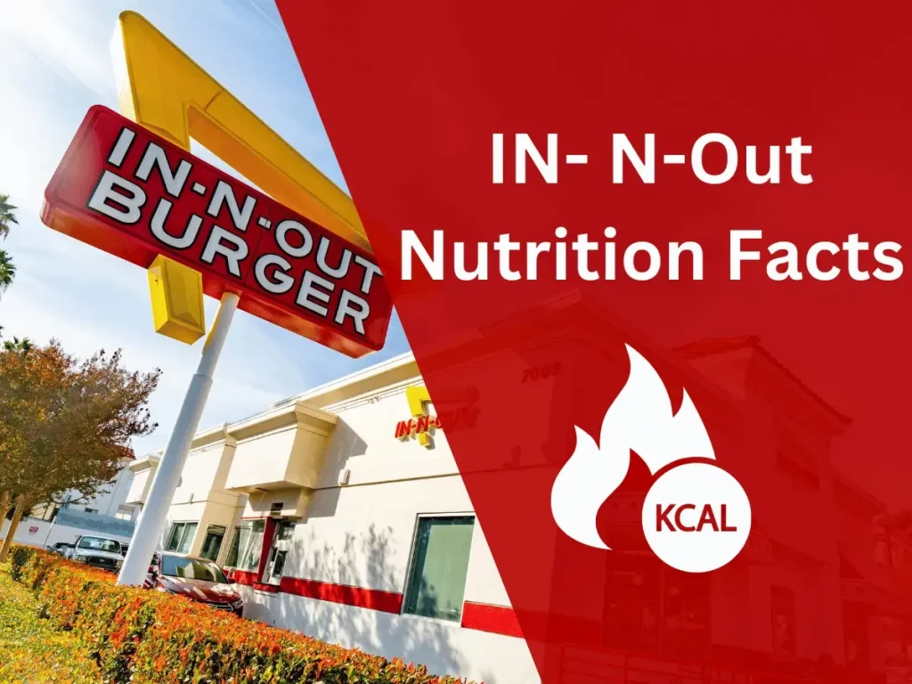 In n out calories and Nutrition facts