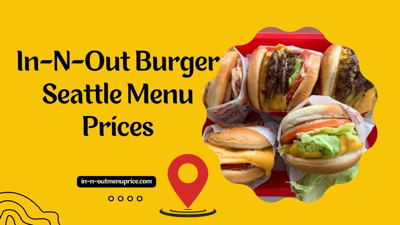 In-N-Out Burger Seattle